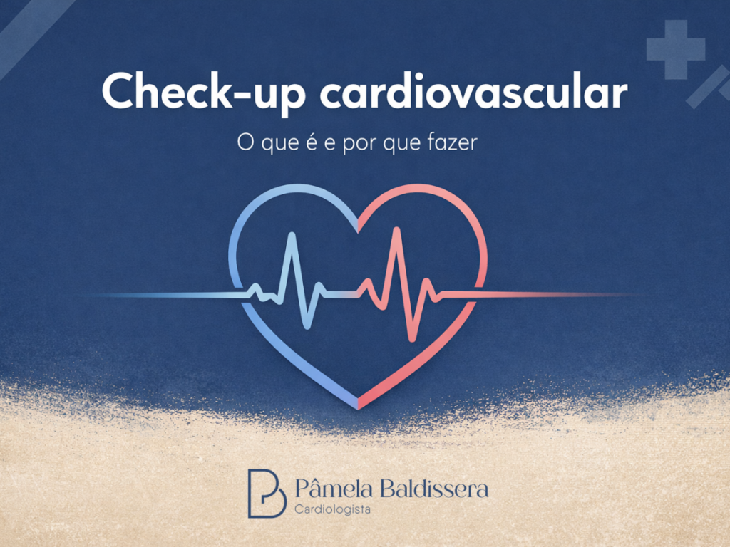 Check-up cardiovascular: o que é e por que fazer